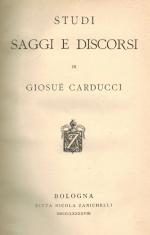 Carducci- Studi Saggi E Discorsi
