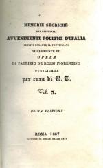 Rossi Fiorentina, Memorie Storiche Dei Principali Avvenimenti Politici D'Italia