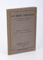 Wells, An Irish Apologia. Some Thoughts on Anglo-Irish Relations and the War.