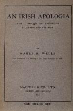 Wells, An Irish Apologia. Some Thoughts on Anglo-Irish Relations and the War.