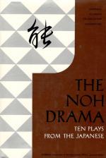 Nippon Gakujutsu Shinkokai. The Noh Drama: Ten Plays from the Japanese.