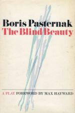 Pasternak, The Blind Beauty.