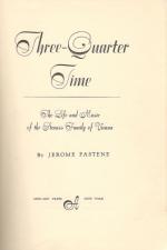 Pastene, Three-Quarter Time: The Life and Music of the Strauss Family of Vienna.