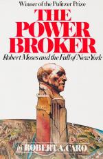 [Moses, The Power Broker.