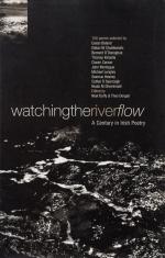 Duffy, Watching The River Flow. A Century in Irish Poetry.