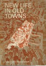 Robert Matthew, New Life in Old Towns.