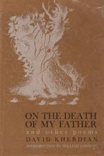 Kherdian, On the Death of my Father and other poems.