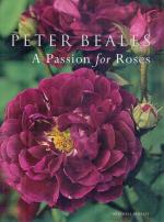 Peter Beales - A Passion for Roses.