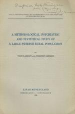 Larsson, A methodological, psychiatric and statistical study of a large Swedish rural population.