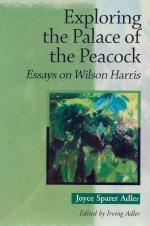 Adler, Exploring the Palace of the Peacock – Essays on Wilson Harris.