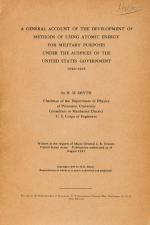 Smyth, A General Account of The Development of Methods of Using Atomic Energy Fo