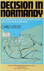 D’Este, Decision in Normandy – The Unwritten Story of Montgomery and the Allied 
