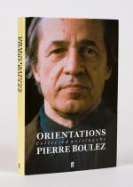 [Boulez, Orientations – Collected Writings.