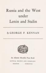 Kennan, Russia and the West Under Lenin and Stalin.