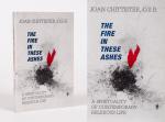 Chittister, The Fire in These Ashes - A Spirituality of Contemporary Religious Life.