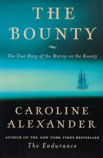 Alexander, The Bounty – The True Story of the Mutiny on the Bounty.