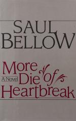 Bellow, More Die of Heartbreak.