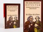 De La Torre, Dr. Sam: Johnson, Detector -  Narrated as From the Pen of James Boswell.