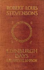 [Stevenson, Robert Louis Stevenson’s Edinburgh Days.