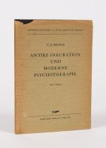 Meier, Antike Inkubation und Moderne Psychotherapie.
