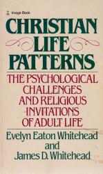 Whitehead, Christian Life Patterns – The Psychological Challenges and Religious 