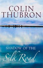 Thubron, Shadow of the Silk Road.