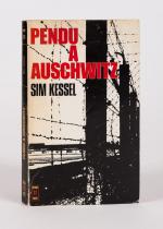 Kessel, Pendu A Auschwitz.
