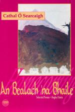 Ó Searcaigh, Homecoming – An Bealach ‘na Bhaile.