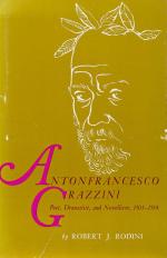 [Grazzini, Antonfrancesco Grazzini – Poet, Dramatist, and Novelliere 1503-1584.