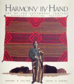 Houlihan - Harmony by Hand. Art of the Southwest Indians.  Basketry, Weaving, Pottery.