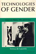 Lauretis, Technologies of Gender. Essays on Theory, Film, and Fiction.