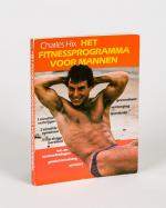 Hix, Het Fitnessprogramma voor Mannen.