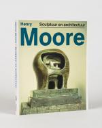 [Moore, Henry Moore. Sculptuur en architectuur.