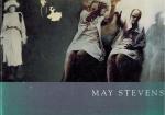 Stevens, May Stevens. Images of Women Near and Far 1893-1997.