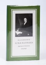 Hansard, The Auto-Biography of Luke Hansard. Printer to the Houe 1752-1828.