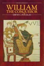 Douglas, William The Conqueror-The Norman Impact Upon England.