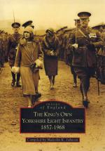 Johnson, The King's Own Yorkshire Light Infantry 1857 - 1968.