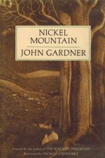 Gardner, Nickel Mountain: A Pastoral Novel.