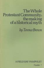 Brown, The Whole Protestant Community: the making of a historical myth.
