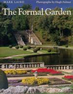 Laird, The Formal Garden: Traditions of Art and Nature.