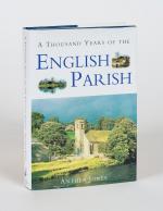 Jones, A Thousand Years of the English Parish: Medieval Patterns and Modern Inte