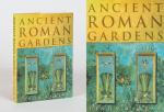 Ancient Roman Gardens. Farrar, Linda.