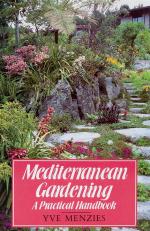 Menzies, Mediterranean Gardening: A Practical Handbook.