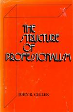 Cullen, The Structure of Professionalism: A Quantitative Examination.