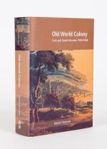 Dickson, Old World Colony: Cork and South Munster 1630-1830.