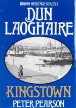 Pearson, Dun Laoghaire: Kingstown.