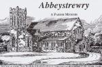 Various. Abbeystrewry: A Parish Memoir.