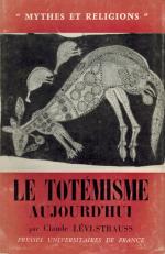 Lévi-Strauss, Le Totémisme Aujourd'hui.