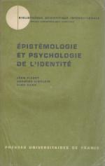 Piaget, Epistémologie et Psychologie de l'Identité.