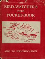 Unknown Author. The Bird-Watchers' Field Pocket Book.